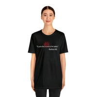 SkinTheory Quote Unisex Jersey Short Sleeve Tee - V1