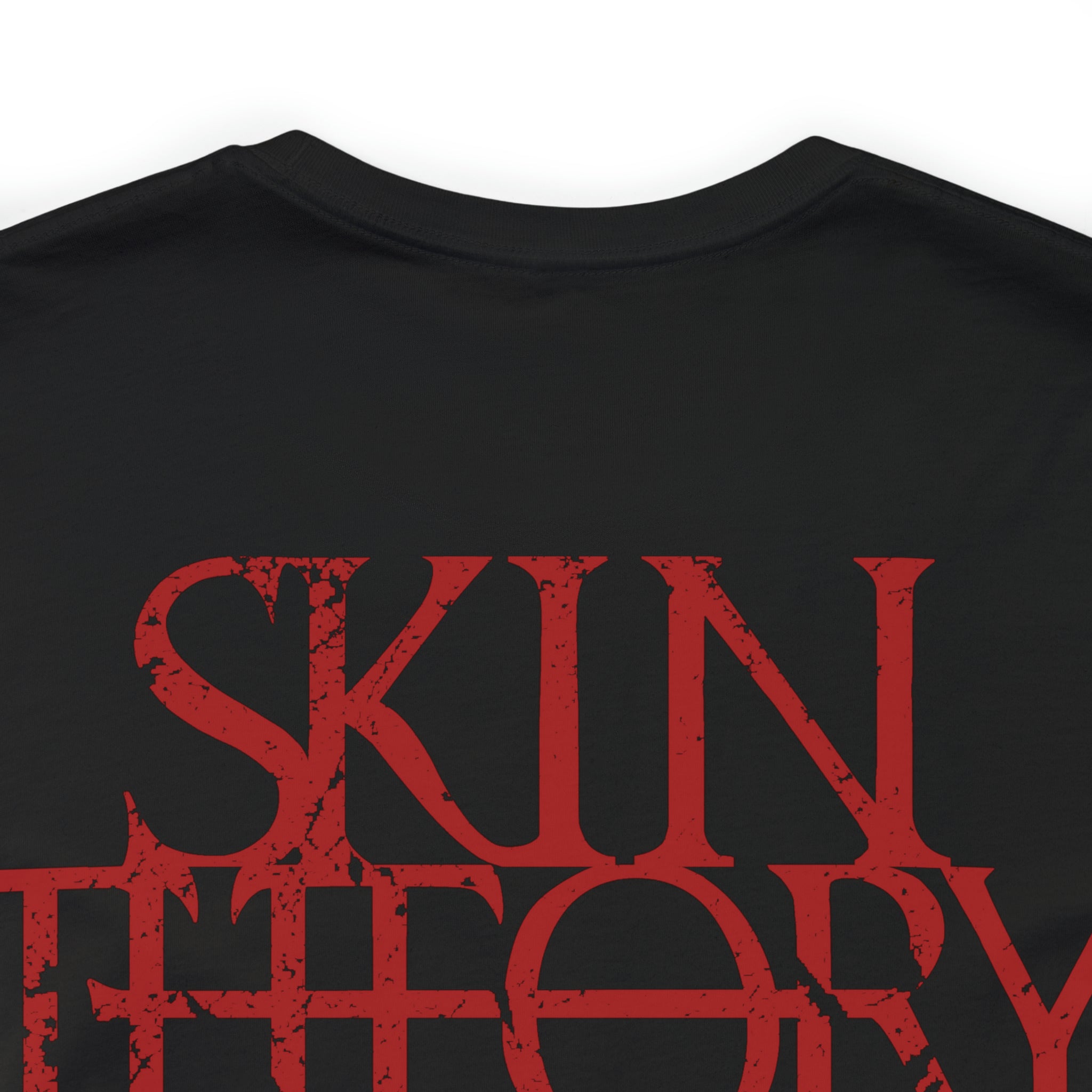 SkinTheory Quote Unisex Jersey Short Sleeve Tee - V2