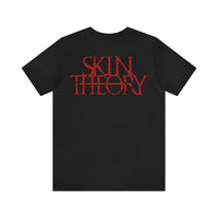 SkinTheory Quote Unisex Jersey Short Sleeve Tee - V2