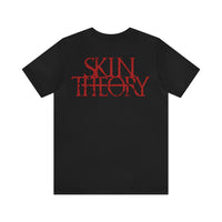 SkinTheory Quote Unisex Jersey Short Sleeve Tee - V1